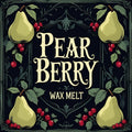 Pearberry Wax Melt | Juicy Pear + Mixed Berries | Sweet Fruit Scent