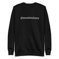 Overstimulated Embroidered Sweatshirt